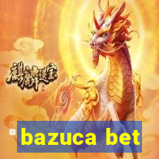 bazuca bet